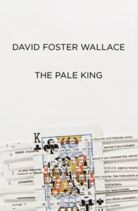 Featured image for Zusammenfassung von 'Der kahle König' von David Foster Wallace