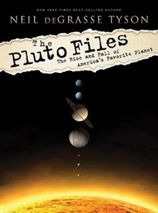 Featured image for Zusammenfassung von 'Die Pluto-Akten: Aufstieg und Fall von Amerikas Lieblingsplanet' von Neil deGrasse Tyson