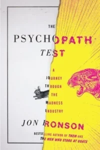 Featured image for Zusammenfassung von 'Der Psychopath-Test: Eine Reise durch die Wahnsinnsindustrie' von Jon Ronson