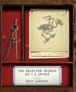 Featured image for Zusammenfassung von 'Die ausgewählten Werke von T.S. Spivet' von Reif Larsen