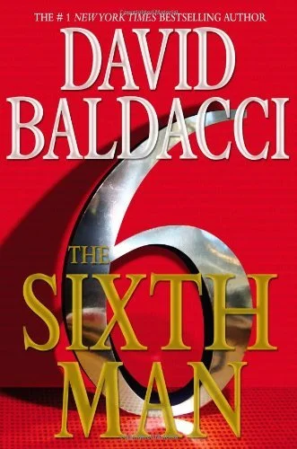 Featured image for Zusammenfassung von „Der sechste Mann“ von David Baldacci