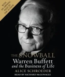 Featured image for Zusammenfassung von „Die Schneekugel: Warren Buffett und das Geschäft des Lebens“ von Alice Schroeder
