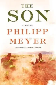 Featured image for Zusammenfassung von 'Der Sohn' von Philipp Meyer