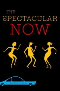 Featured image for Zusammenfassung von 'The Spectacular Now' von Tim Tharp