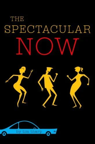 Featured image for Zusammenfassung von 'The Spectacular Now' von Tim Tharp