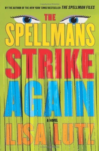 Featured image for Zusammenfassung von 'The Spellmans Strike Again' von Lisa Lutz
