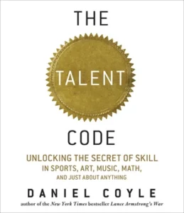 Featured image for Zusammenfassung von „The Talent Code“ von Daniel Coyle