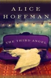 Featured image for Zusammenfassung von 'Der dritte Engel' von Alice Hoffman