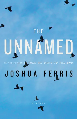Featured image for Zusammenfassung von 'The Unnamed' von Joshua Ferris