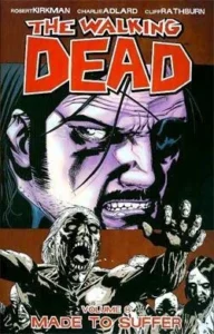 Featured image for Zusammenfassung von "The Walking Dead, Band 8: Made To Suffer" von Robert Kirkman