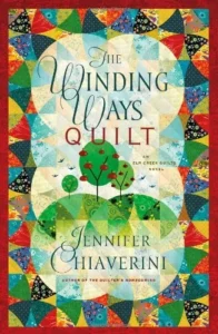 Featured image for Zusammenfassung von 'Die geheimnisvollen Wege der Quilt' von Jennifer Chiaverini