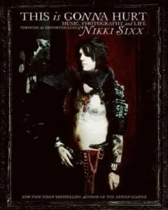 Featured image for "Zusammenfassung von 'This Is Gonna Hurt' von Nikki Sixx"