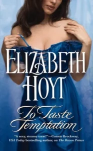 Featured image for Zusammenfassung von 'To Taste Temptation' von Elizabeth Hoyt