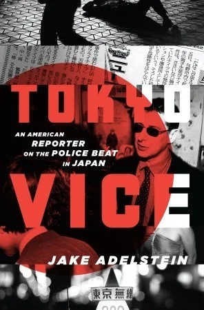 Featured image for Zusammenfassung von 'Tokyo Vice' von Jake Adelstein