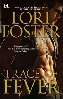 Featured image for Zusammenfassung von 'Trace of Fever' von Lori Foster