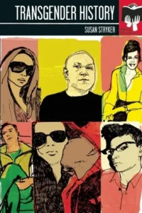 Featured image for Zusammenfassung von „Transgender History“ von Susan Stryker