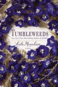 Featured image for Zusammenfassung von 'Tumbleweeds' von Leila Meacham