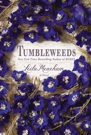 Featured image for Zusammenfassung von 'Tumbleweeds' von Leila Meacham