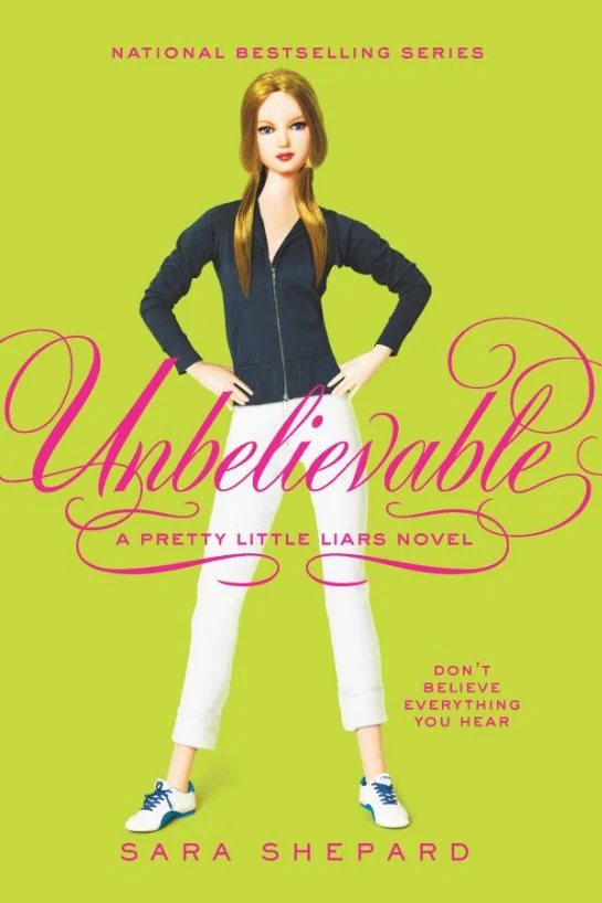 Featured image for Zusammenfassung von 'Unbelievable' von Sara Shepard