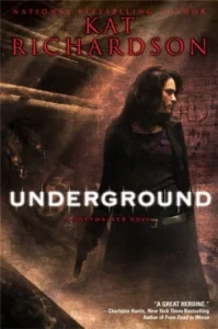 Featured image for Zusammenfassung von 'Underground' von Kat Richardson