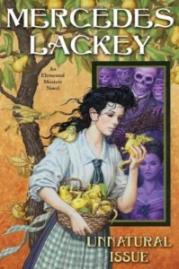 Featured image for Zusammenfassung von 'Unnatural Issue' von Mercedes Lackey