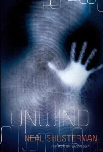 Featured image for Zusammenfassung von 'Unwind' von Neal Shusterman