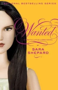 Featured image for Zusammenfassung von 'Wanted' von Sara Shepard