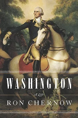 Featured image for „Zusammenfassung von 'Washington: A Life' von Ron Chernow“