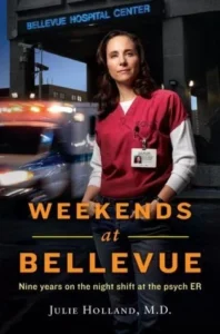 Featured image for Zusammenfassung von 'Weekends at Bellevue: Nine Years on the Night Shift at the Psych E.R.' von Julie Holland