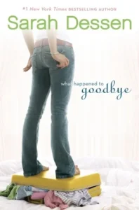 Featured image for Zusammenfassung von 'Was mit Goodbye geschah' von Sarah Dessen