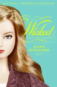 Featured image for Zusammenfassung von 'Wicked' von Sara Shepard