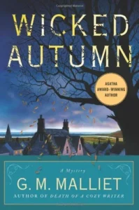 Featured image for Zusammenfassung von 'Wicked Autumn' von G.M. Malliet