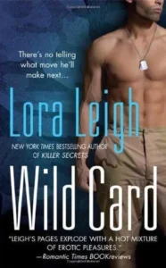 Featured image for Zusammenfassung von 'Wild Card' von Lora Leigh