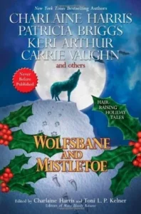 Featured image for Zusammenfassung von 'Wolfsbane und Mistelzweig' von Charlaine Harris und Toni L. P. Kelner