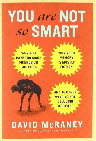 Featured image for Zusammenfassung von 'You Are Not So Smart' von David McRaney