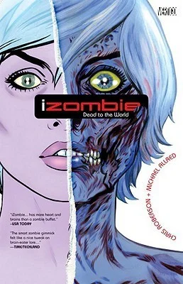 Featured image for Zusammenfassung von 'iZombie, Vol. 1: Dead to the World' von Chris Roberson