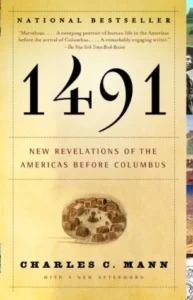 Featured image for Zusammenfassung von '1491: Neue Enthüllungen über die Amerikas vor Columbus' von Charles C. Mann