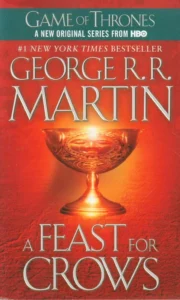 Featured image for Zusammenfassung von 'Ein Fest für Krähen' von George R.R. Martin