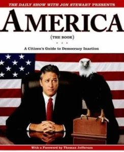Featured image for Zusammenfassung von 'America (The Book): A Citizen's Guide to Democracy Inaction' von Jon Stewart