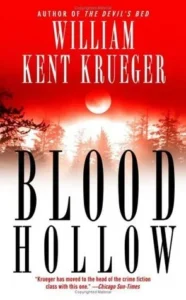 Featured image for Zusammenfassung von 'Blood Hollow' von William Kent Krueger