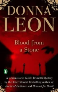 Featured image for Zusammenfassung von "Blut aus einem Stein" von Donna Leon