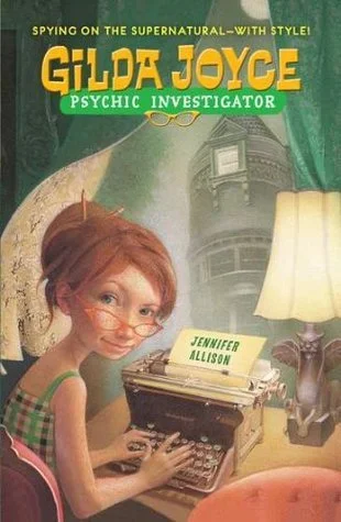 Featured image for Zusammenfassung von 'Gilda Joyce: Psychic Investigator' von Jennifer Allison