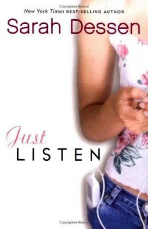 Featured image for Zusammenfassung von 'Just Listen' von Sarah Dessen