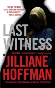 Featured image for "Zusammenfassung von 'Last Witness' von Jilliane Hoffman"
