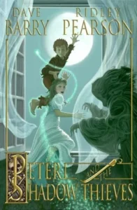Featured image for Zusammenfassung von 'Peter und die Schattenräuber' von Dave Barry und Ridley Pearson