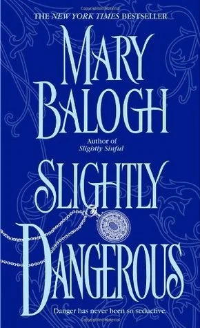 Featured image for Zusammenfassung von 'Slightly Dangerous' von Mary Balogh