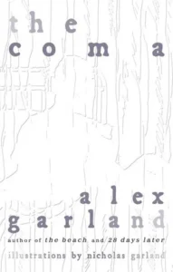 Featured image for Zusammenfassung von 'The Coma' von Alex Garland