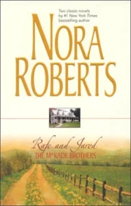 Featured image for Zusammenfassung von 'Die MacKade-Brüder: Rafe und Jared' von Nora Roberts