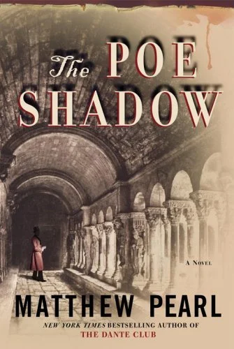 Featured image for Zusammenfassung von 'The Poe Shadow' von Matthew Pearl
