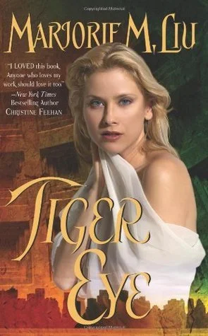 Featured image for Zusammenfassung von 'Tiger Eye' von Marjorie M. Liu
